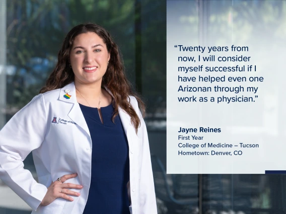 Portrait of Jayne Reines, a young woman with long dark hair wearing a white medical coat, with a quote from Reines on the image that reads, "Twenty years from now I will consider myself successful if I have helped even one Arizonan through my work as a physician."