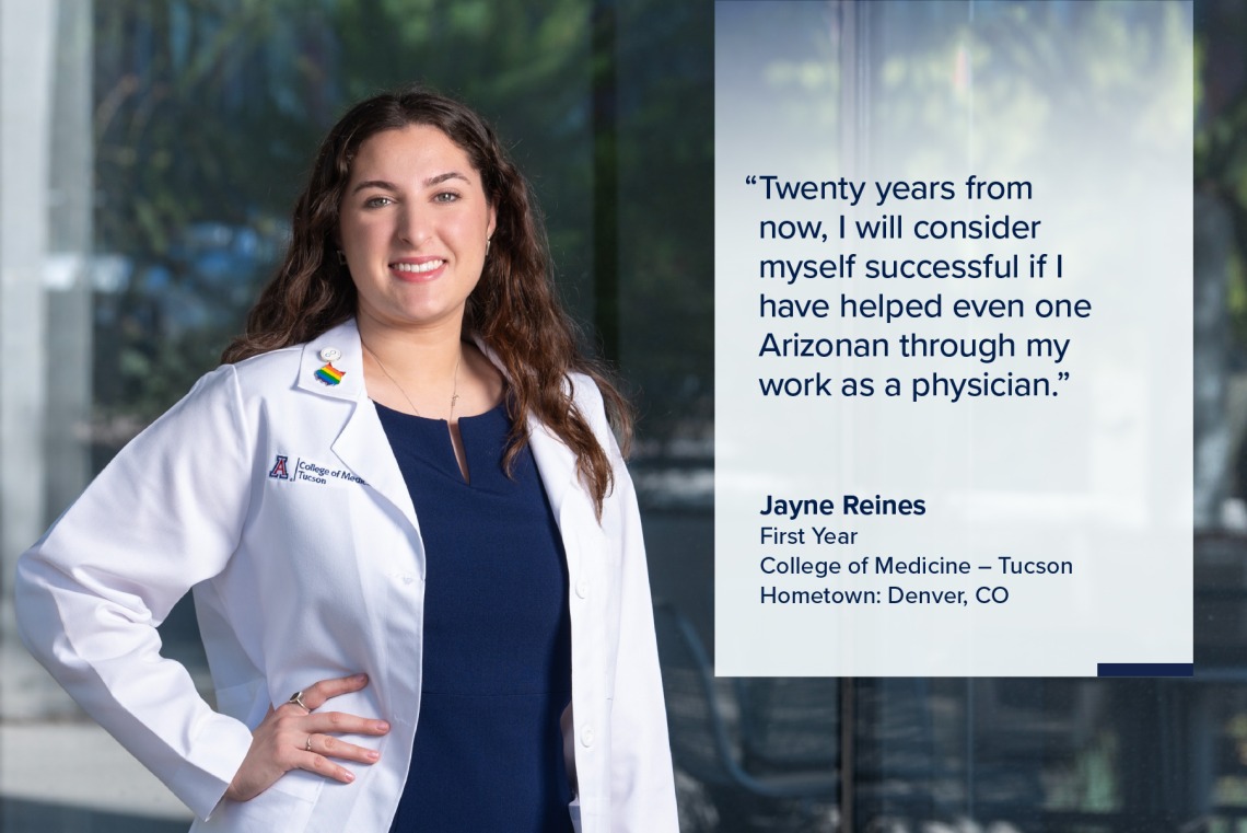 Portrait of Jayne Reines, a young woman with long dark hair wearing a white medical coat, with a quote from Reines on the image that reads, "Twenty years from now I will consider myself successful if I have helped even one Arizonan through my work as a physician."