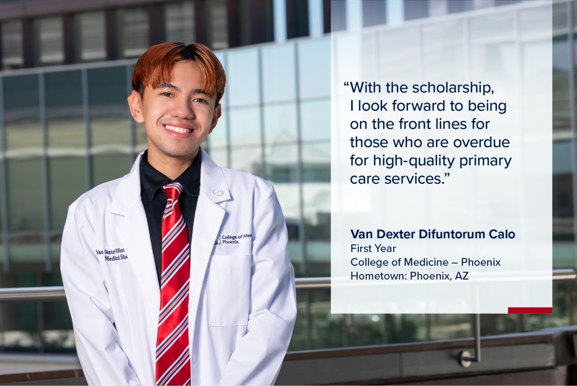 Portrait of Van Dexter Difuntorum Calo, a young man with short dark hair wearing a white medical coat, with a quote from Calo on the image that reads, "With the scholarship, I look forward to being on the front lines for those who are overdue for high-quality primary care services."