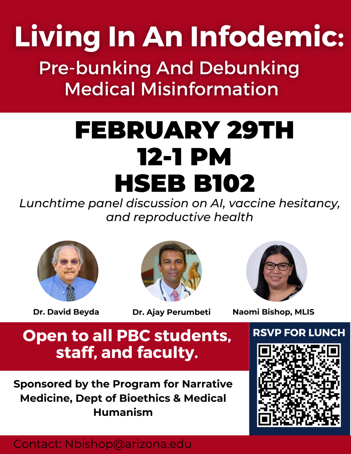 February 29th 12-1PM HSEB B102 Panel Discussion with Dr. David Beyda, Dr. Ajay Perumbeti, & Naomi Bishop, MLIS
