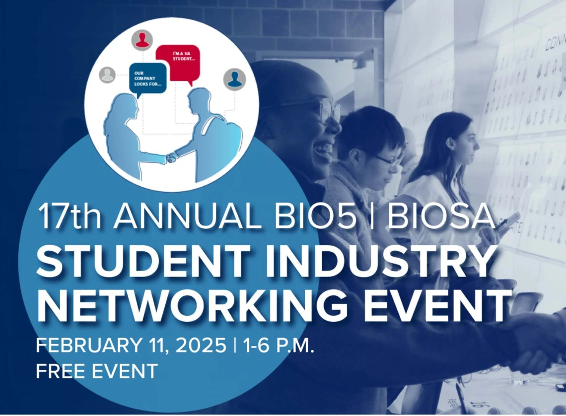 Poster with people smiling and looking at each other with text reading, "17th annual BIO5 BIOSA Student Industry Networking Event"