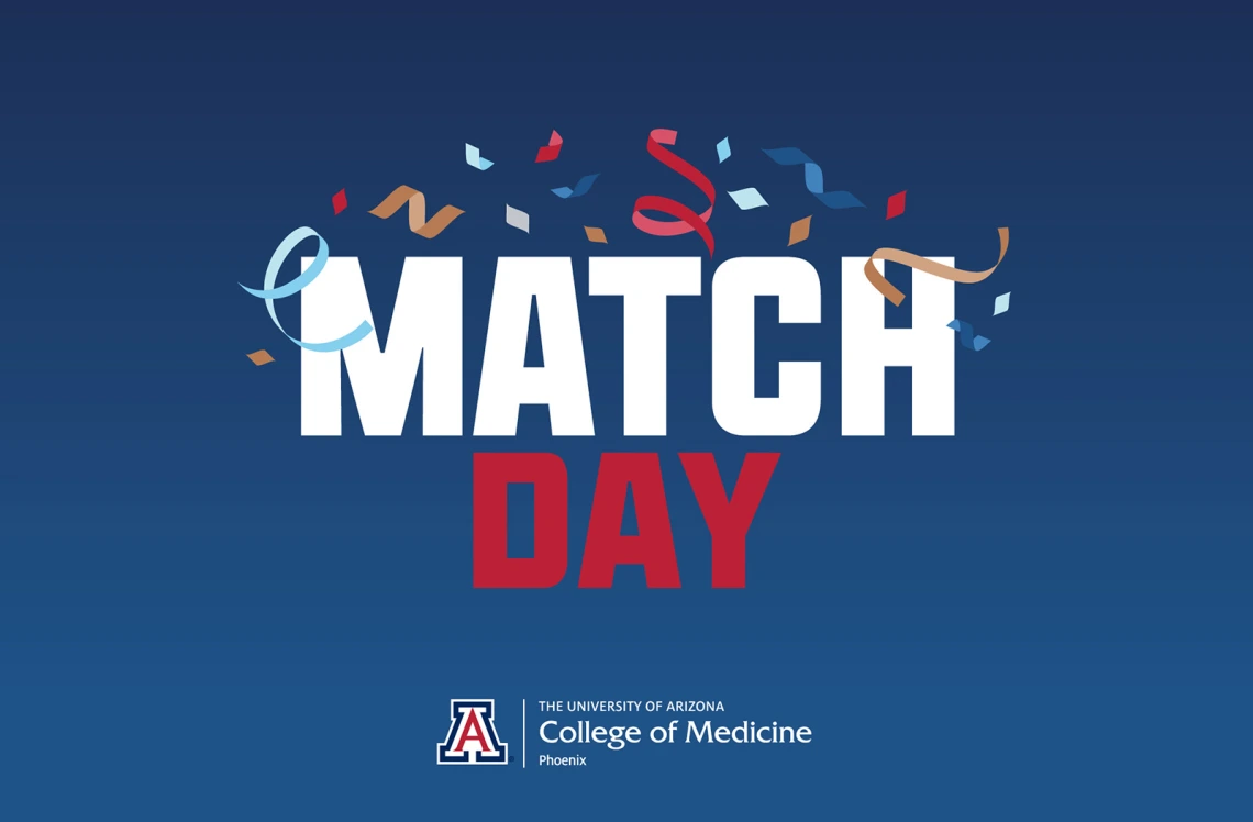 Graphic for U of A College of Medicine – Phoenix Match Day
