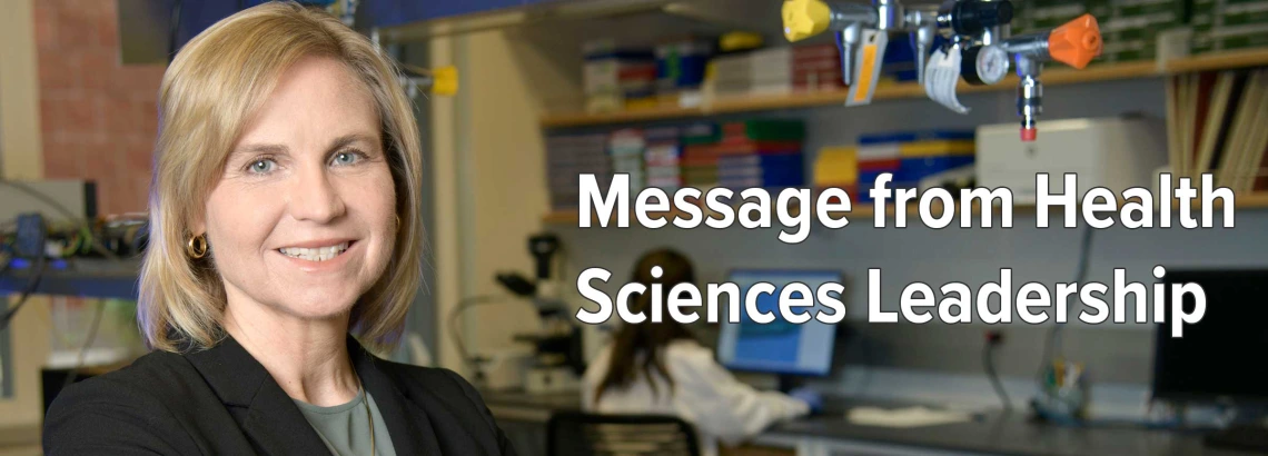 Message from Health Sciences Leadership graphic featuring Jennifer Barton