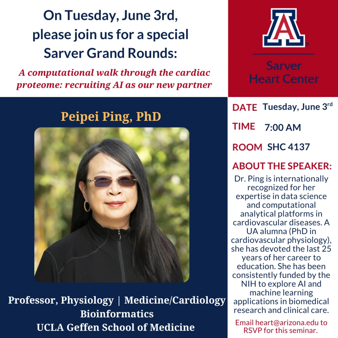 Announcement of Peipei Ping, PhD's upcoming presentation at Sarver Heart Center Grand Rounds 