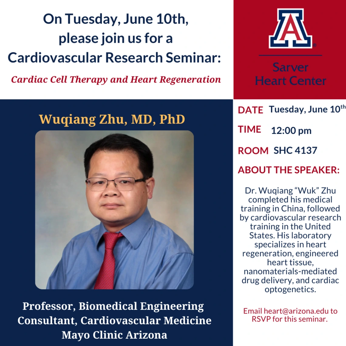 Announcement of Wuqiang Zhu, MD, PhD's upcoming presentation at Sarver Heart Center Grand Rounds 