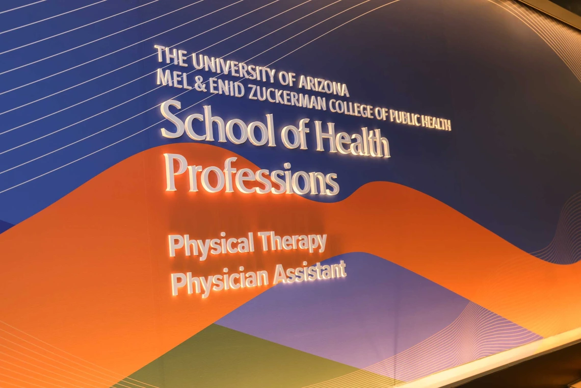 Photo of the sign for the University of Arizona Mel and Enid Zuckerman College of Public Health School of Health Professions’ Physician Therapy and Physician Assistant Learning Studios.