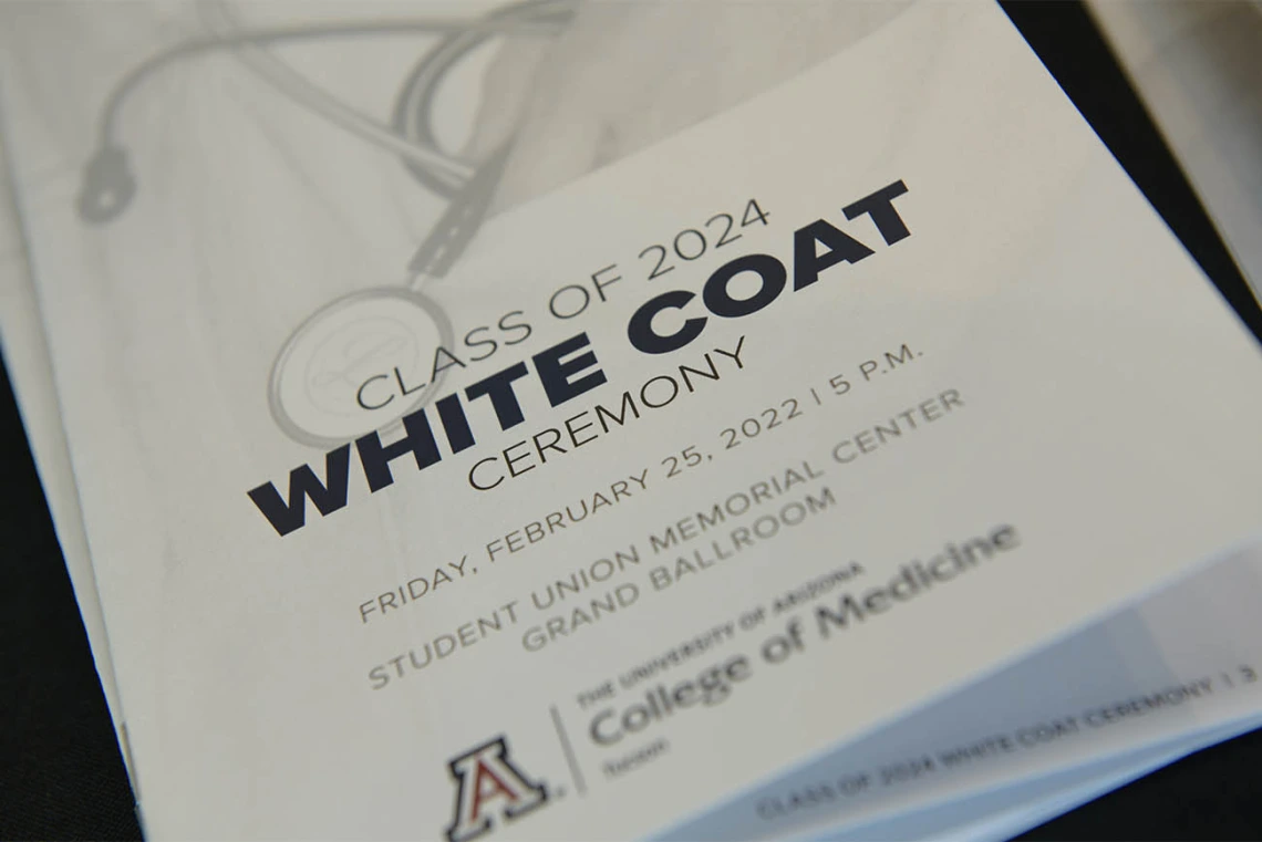 Program for the UArizona College of Medicine – Tucson class of 2024 white coat ceremony