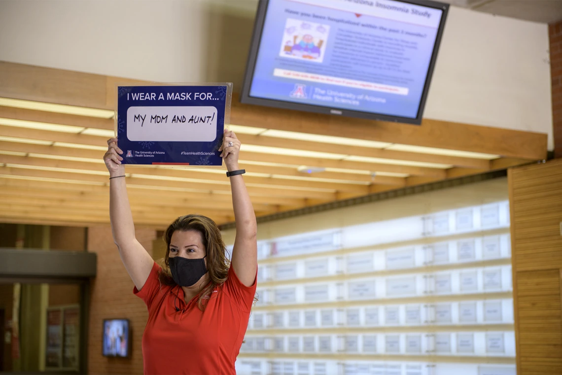 Lupe Gastelum, MPH, is a special assistant to the dean at the College of Medicine – Tucson. Gastelum wears a mask for her mom and her aunt who are over the age of 65 and have diabetes.