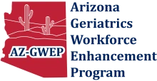 [Logo for the Arizona Geriatric Workforce Enhancement Program]