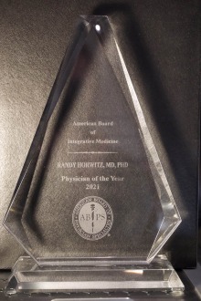 Physician of the Year Award from the American Board of Integrative Medicine.